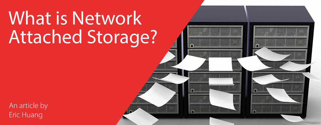 Network Attached Storage